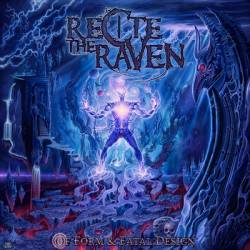 Recite The Raven : Of Form & Fatal Design